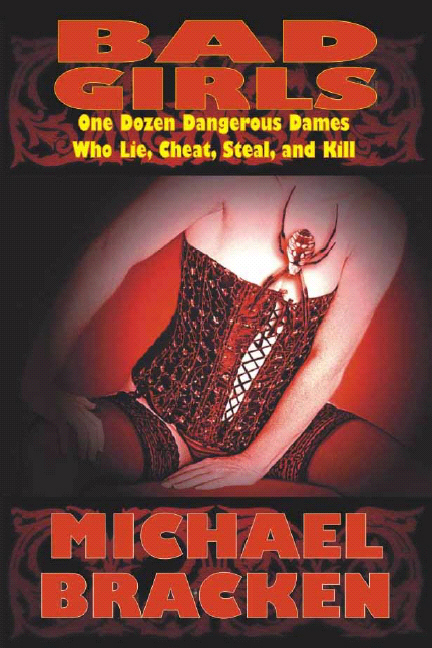 Title details for Bad Girls by Michael Bracken - Available